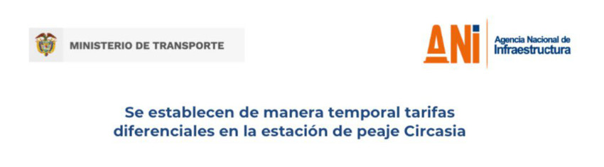 Se establecen de manera temporal tarifas diferenciales en la estación de peaje Circasia