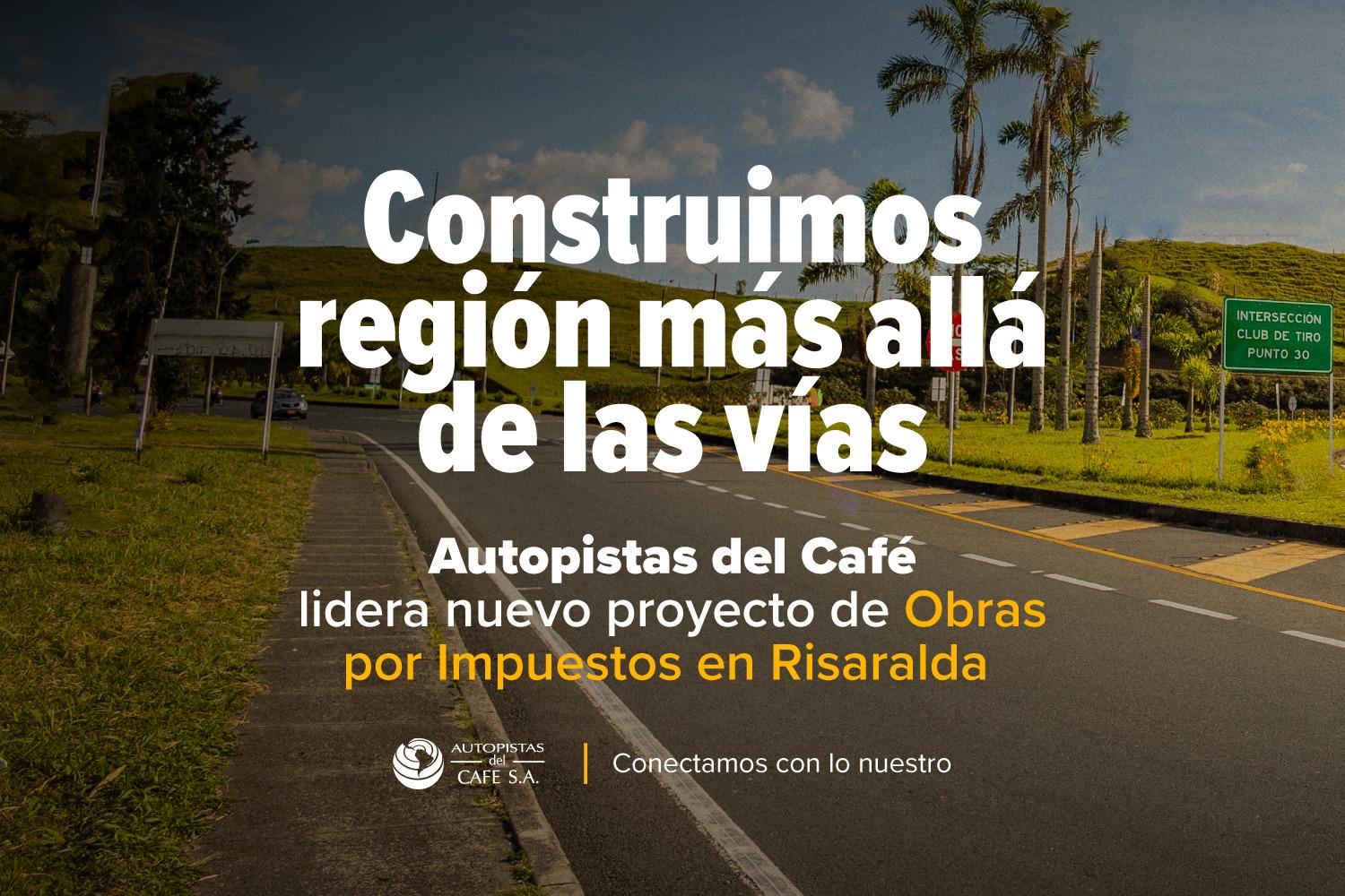 Autopistas del Café